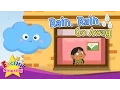 Download Lagu Rain, rain, go away - Nursery Popular Rhyme for Kids - Cartoon Animation Rhymes \u0026 Children Song