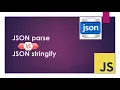 JSON parse stringify explained - JavaScript Tutorial