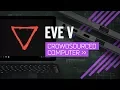 EVE V Review The Crowdsourced Alternative To Microsoft s Surface