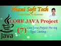 7 Core Java Project Development - Typecasting Core Java Typecasting