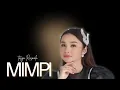 Lagu MIMPI - TASYA ROSMALA |  Mardatila Group
