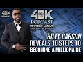 Billy Carson Reveals 10 Steps to Becoming a Millionaire