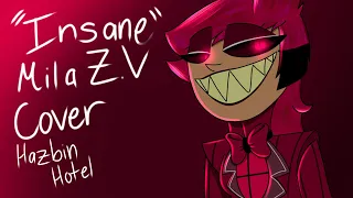 Insane Hazbin Hotel Mila Zonica COVER Original By Black Gryph0n And Baasik 