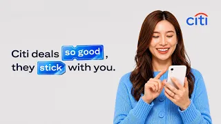 Citi deals so good they stick with you