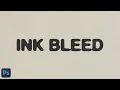 SIMPLE INK BLEED EFFECT TUTORIAL ADOBE PHOTOSHOP