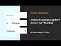 Android Custom Action Bar Android Studio Java