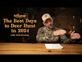Best Days to Deer Hunt in 2024 5 Date Ranges to Deer Hunt The Advantage
