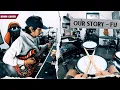 Download Lagu OUR STORY - FU (Guitar/Pov Drum Cover) By Sunguiks