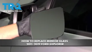 How to Replace Mirror Glass 2011-2019 Ford Explorer