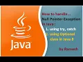 JAVA FAQ 56 How to handle Null Pointer Exception Using Optional Class in Java 8