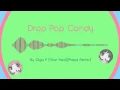 Download Lagu Giga P - Drop Pop Candy [Feat. Reol][Ptepix Remix]