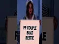 Lagu Pp Couple Untuk Bestie Kalo rame link turun