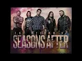 Seasons After - Some Things Burn