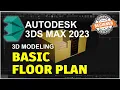 3Ds Max 2023 Basic 3D Floor Plan Tutorial For Beginner