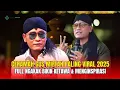 Ceramah Gus Miftah Paling Viral 2025 | Full Ngakak Bikin Ketawa \u0026 Menginspirasi