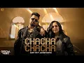 Lagu Chacha Chacha (Official Video ) Shavy Vikk Ft Jasmeen  Akhtar  I Sruishty Mann I Latest Punjabi Song