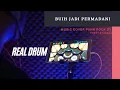 REAL DRUM - BUIH JADI PERMADANI COVER