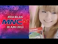 Jeda Iklan MNCTV (30 Juni 2013)