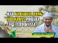 Download Lagu BAB KI BAHLUL JEUNG ABU NAWAS POHARA LUCU CERDIK JASA