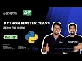 LIVE DAY 07 - Python Master Class Zero to Hero COMPLETE in 7