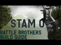 Fatigue Neutral the Build that Ended Recover - Battle Brothers Build Guide