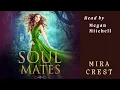 Download Lagu Reverse Harem Fantasy Audiobook - Soulmates (Full Audiobook)