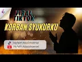 Lagu KUBAWA KORBAN SYUKUR (cover)