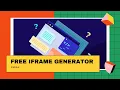 Free iFrame Generator - Free Customizable Embed Code