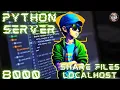 Effortless File Sharing with Python Localhost Server IN HINDI