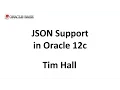 JSON Support in Oracle Database 12c