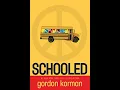 Schooled ch 15-16