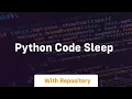 python code sleep