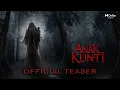 Download Lagu Anak Kunti Official Teaser Trailer | Dibintangi Giselma, Abun, dan Iwa K