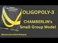 Chamberlin s Oligopoly Model Mutual Interdependence in Oligopoly