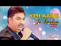 Yeh Aaina Jo Tumhen | Kumar Sanu Best Song | Tamanna | @Melodious 90s #kumarsanu
