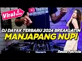 Download Lagu DJ DAYAK TERBARU 2024 - MANJAPANG NUPI RESSA FATRICIA REMIX LAGU DAYAK TERBARU 2024 BREAKLATIN