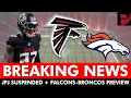 BREAKING James Pearce Jr SUSPENDED 8 Games Falcons vs Broncos Preseason Week 1