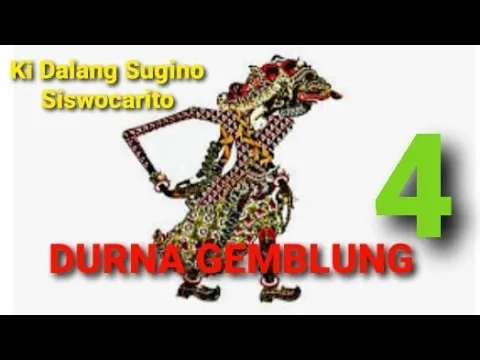 Download MP3 Wayang Kulit Banyumasan DURNA GEMBLUNG 4/4 Ki Dalang Sugino Siswocarito