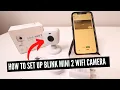 How To Set Up Blink Mini 2 Camera