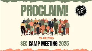 Brixton SDA Online Family Worship I SEC Camp Meeting 2025 I Proclaim 