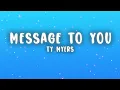 Ty Myers - Message to You (Lyrics)