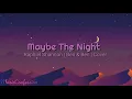 Raphiel Shannon | Maybe The Night | Ben & ben (Cover) Lyrics
