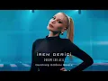 İrem Derici - Durum Çok Acil (Durmuş Doğan Remix)