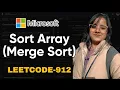 DSA Day 16 Sort Array - MergeSort Leetcode 912