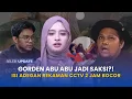 gorden abu abu jadi saksi?! isi rekaman cctv 2 jam adegan 1ntim inara rusli dan insan akhirnya bocor