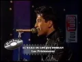 El Baile de Los Que Sobran Los Prisioneros