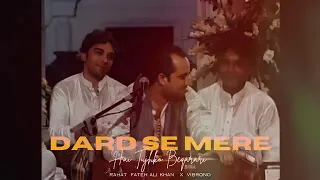 new song rahat fateh ali khan dard ho dil mein to dava dijiye jab dil hi dard ho to kya