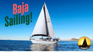 Saying Goodbye To BAJA | Cruising On A 33 ft Sailboat In Mexico – Ep. 99