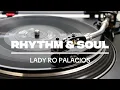 Lagu House, Deep House \u0026 Minimal | DJ SET 'Rhythm \u0026 Soul' | Smooth, Groovy \u0026 Fancy Mix | Lady Ro Palacios