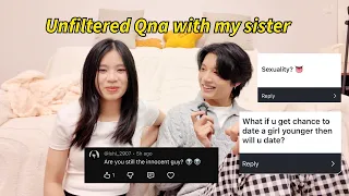The Unfiltered QnA with my innocent sister